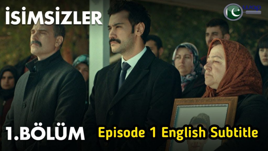 The Isimsizler Episode 1 With English Subtitles HD