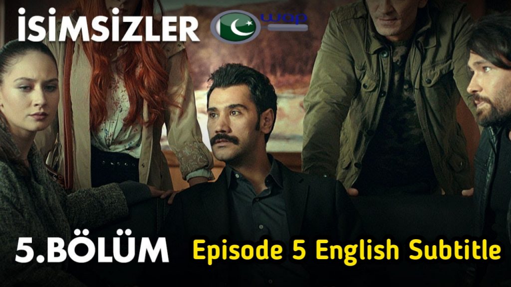 The Isimsizler Episode 5 With English Subtitles HD