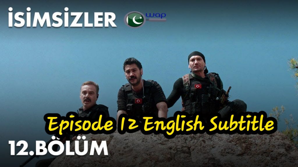 The Isimsizler Episode 12 With English Subtitles HD