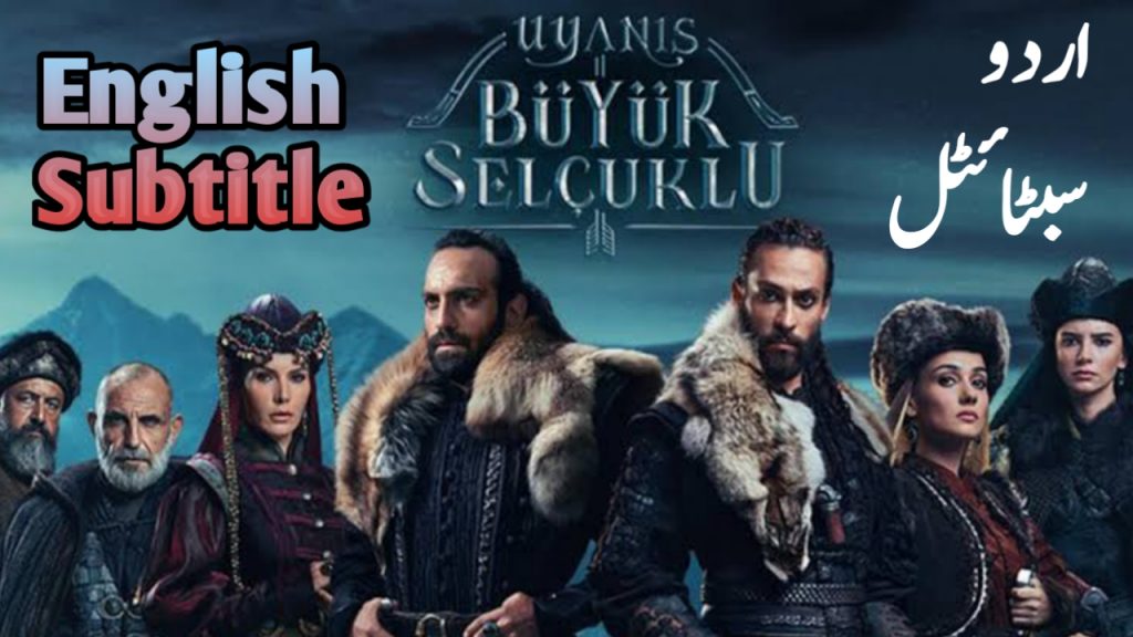 Uyanis Buyuk Selcuklu Season 2 English, Urdu Subtitle Free