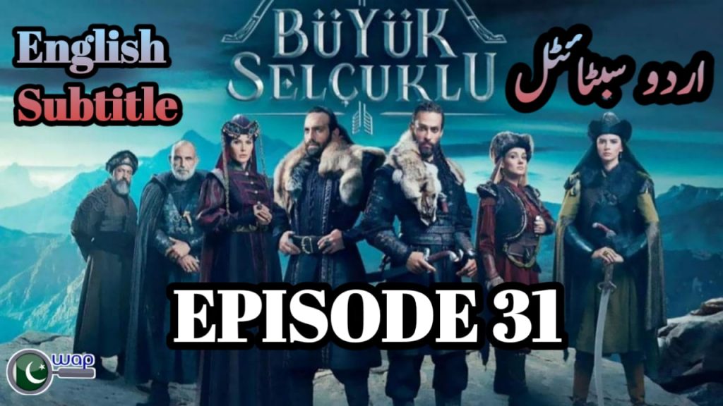 Uyanis Buyuk Selcuklu Episode 31 Urdu & English Subtitles Free (Great Seljuks)