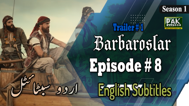 Barbarossa Episode 8 Urdu And English Subtitles For Free