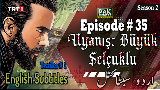 Alparslan Buyuk Selcuklu Episode 1 English & Urdu Subtitles Free