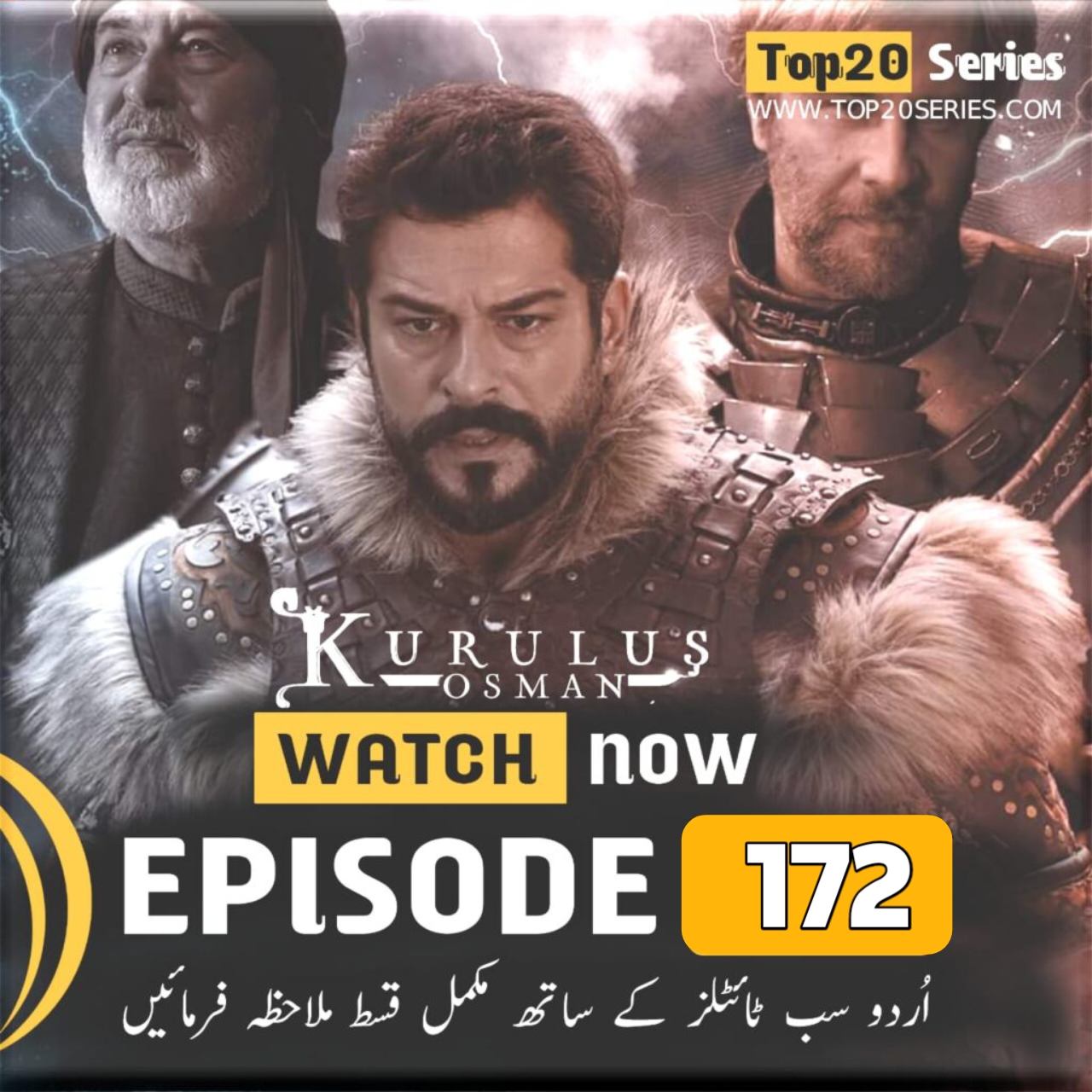 Kurulus Osman Episode 172 Urdu Subtitle & Overview